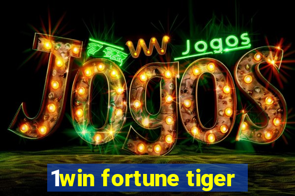 1win fortune tiger